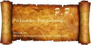 Polnauer Pantaleon névjegykártya